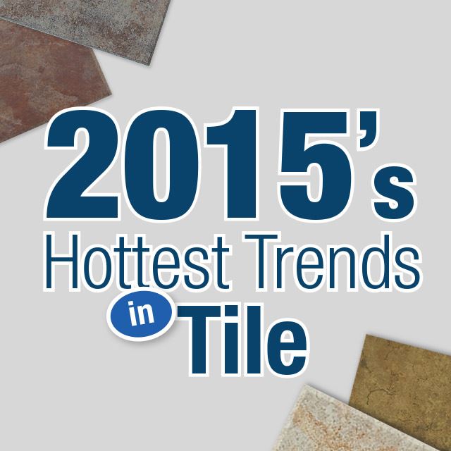 tile-trends-in-2015-that-work-in-any-room-empire-today-blog